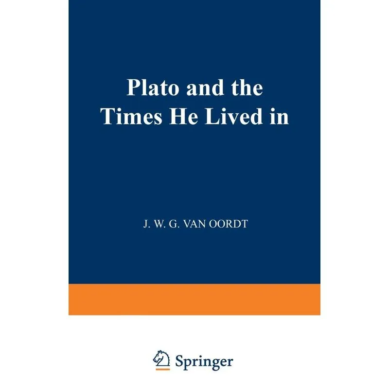 Plato and the Times He Lived in