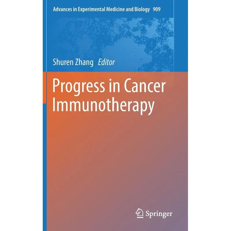 Progress in Cancer Immunotherapy