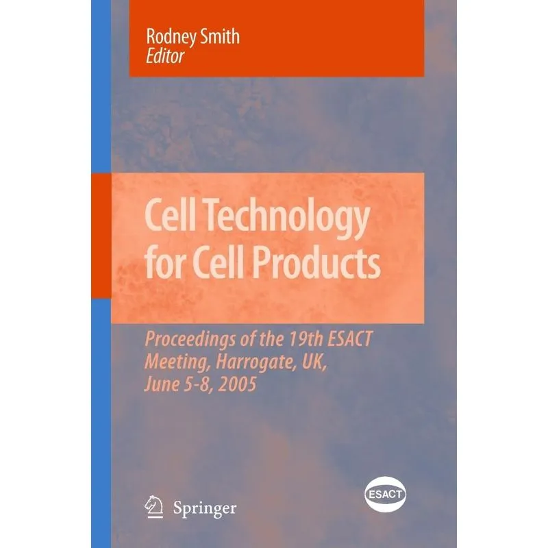Cell Technology for Cell Products