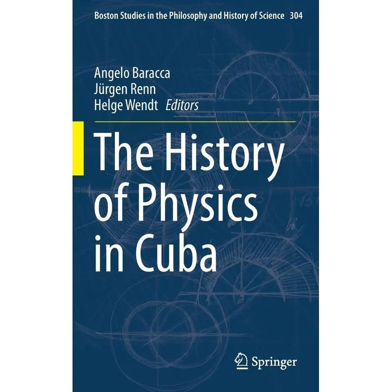 The History of Physics in Cuba