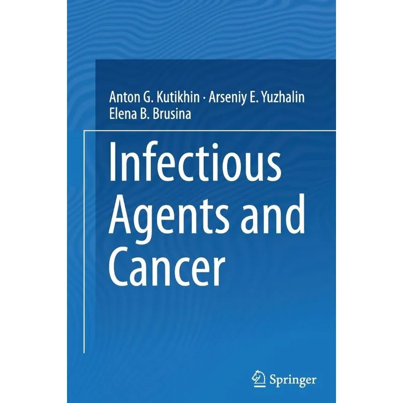 Infectious Agents and Cancer