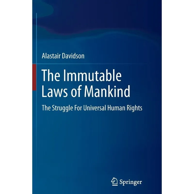The Immutable Laws of Mankind