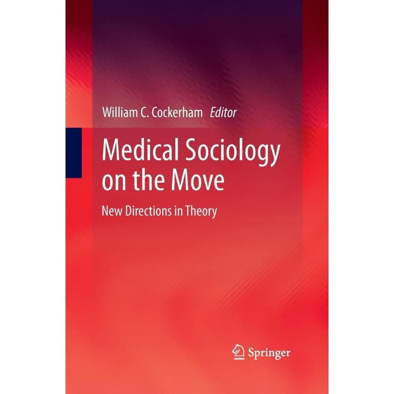 Medical Sociology on the Move