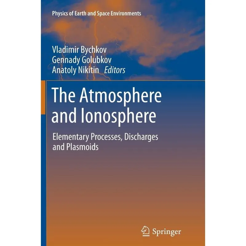 The Atmosphere and Ionosphere