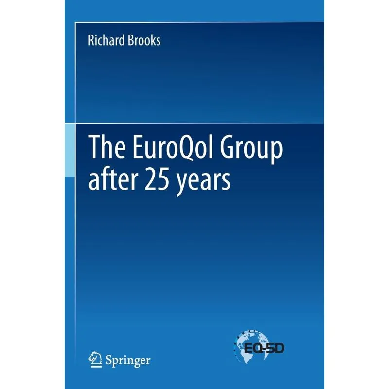 The EuroQol Group after 25 years