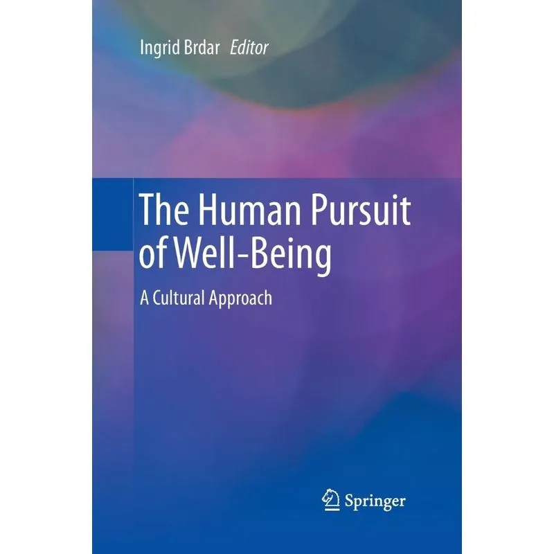 The Human Pursuit of Well-Being