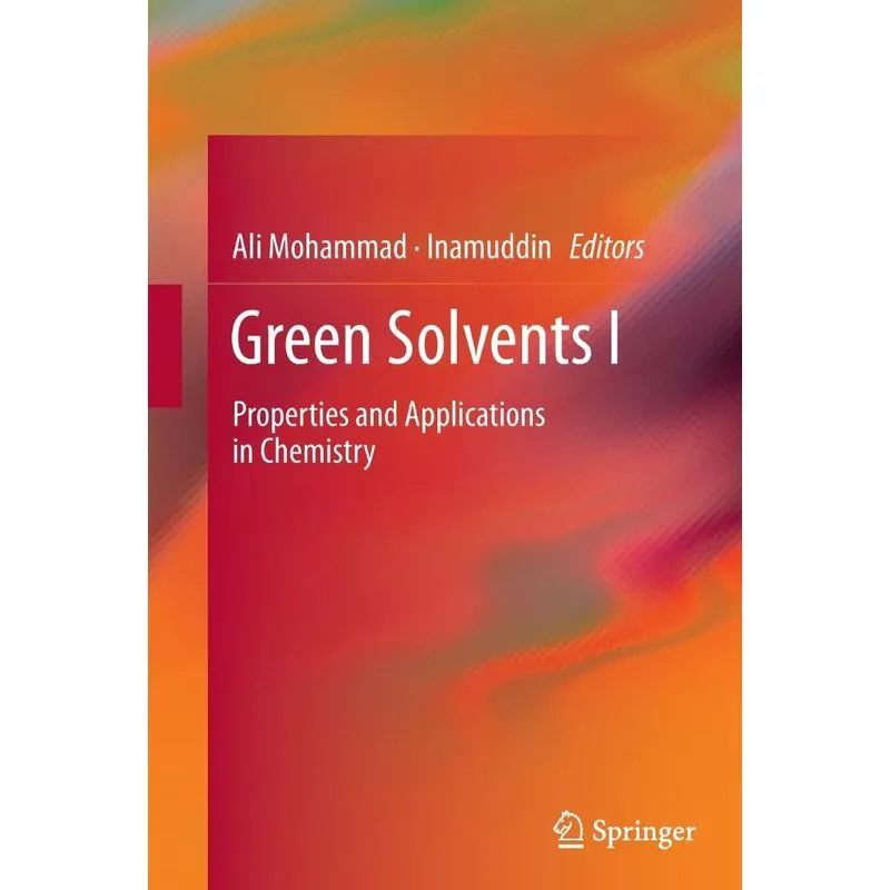 Green Solvents I
