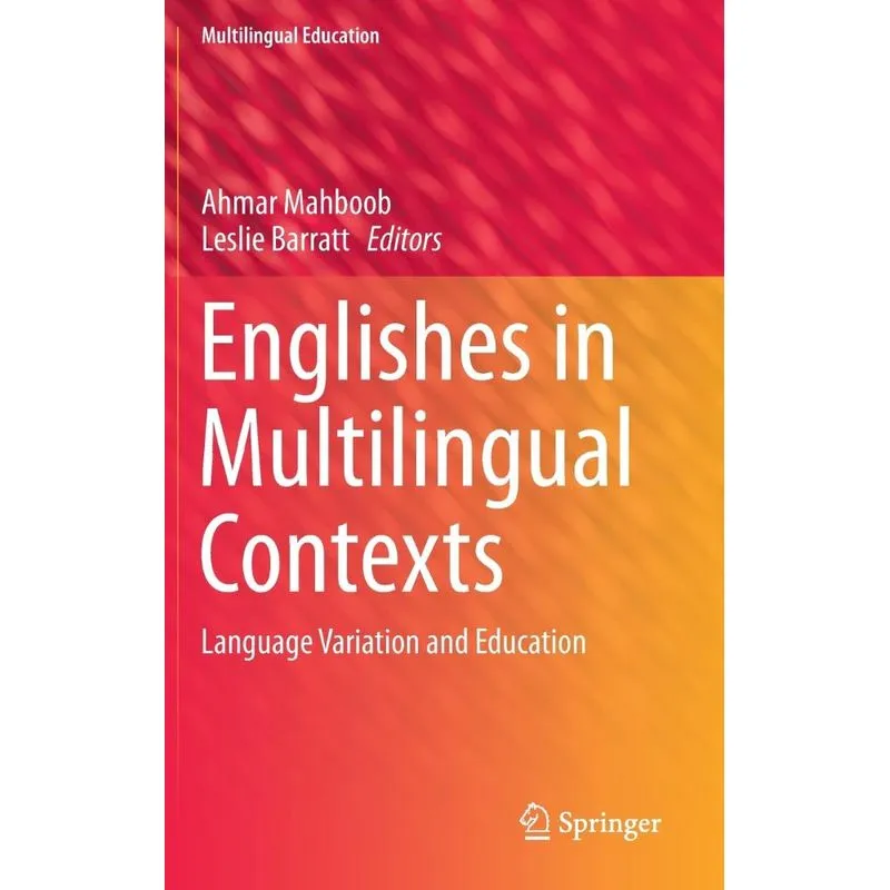 Englishes in Multilingual Contexts