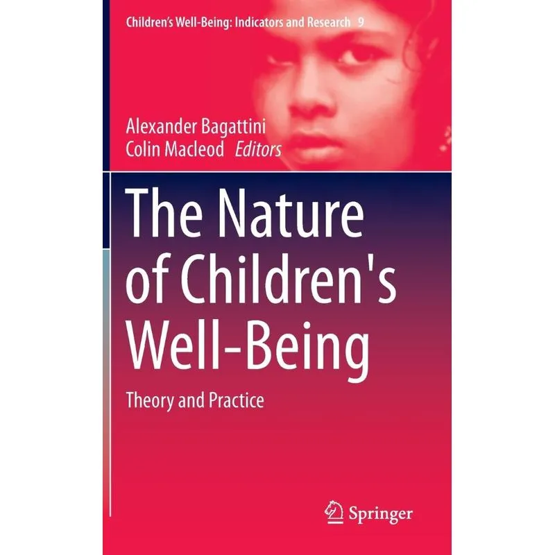 The Nature of Childrens Well-Being