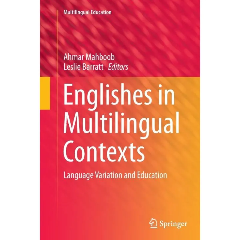 Englishes in Multilingual Contexts