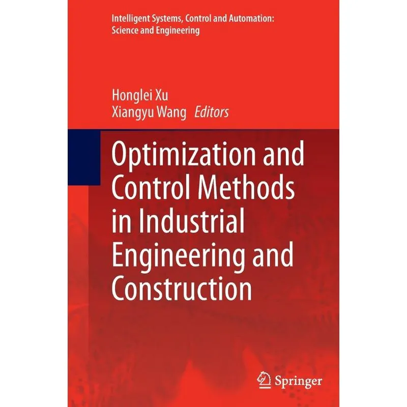 Optimization and Control Methods in Industrial Engineering