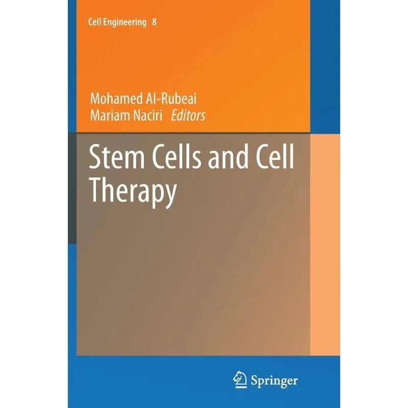 Stem Cells and Cell Therapy