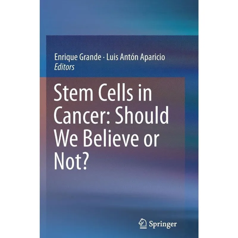 Stem Cells in Cancer