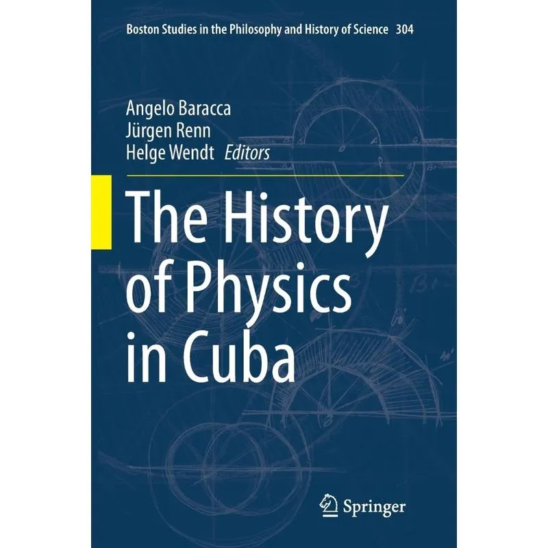 The History of Physics in Cuba