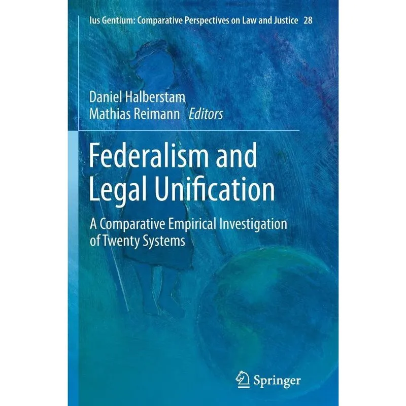 Federalism and Legal Unification