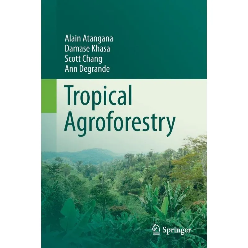Tropical Agroforestry