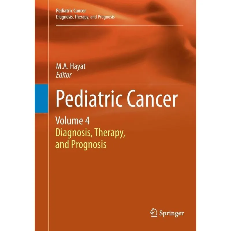 Pediatric Cancer, Volume 4