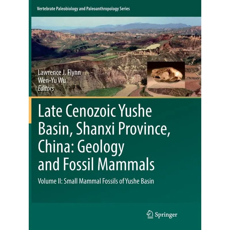 Late Cenozoic Yushe Basin, Shanxi Province, China
