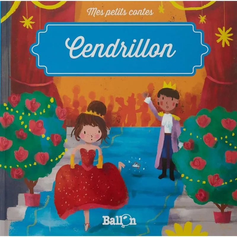 Mes Petits Contes - Cendrillon
