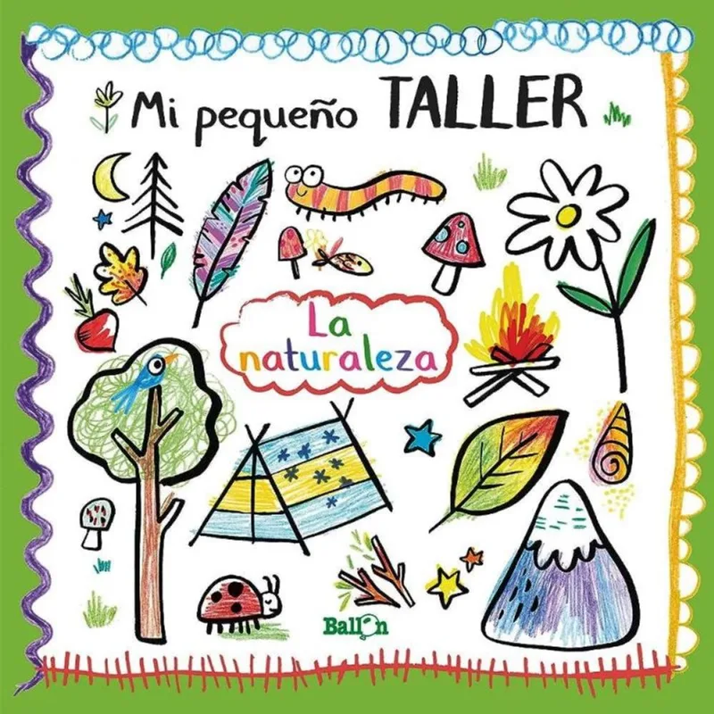 Mi pequeno taller: La naturaleza Mi pequeño taller: La naturaleza