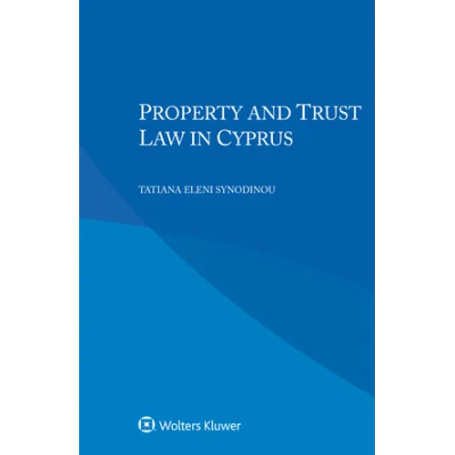 Property and Trust Law in Cyprus - Paperback