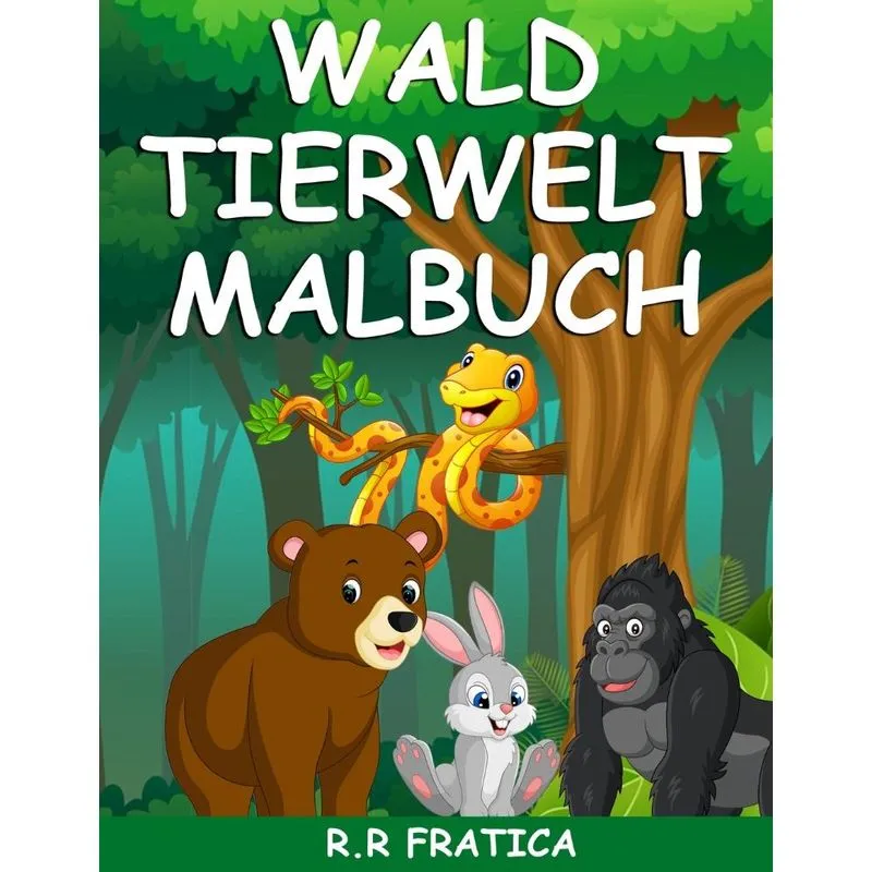 Wald Tierwelt Malbuch