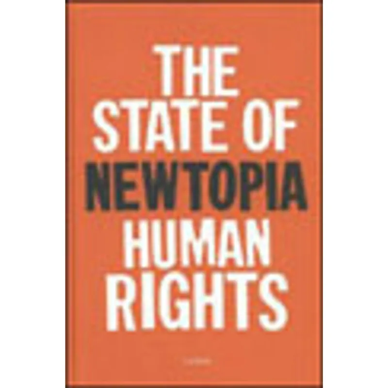 NEWTOPIA - THE STATE OF HUMAN RIGHTS