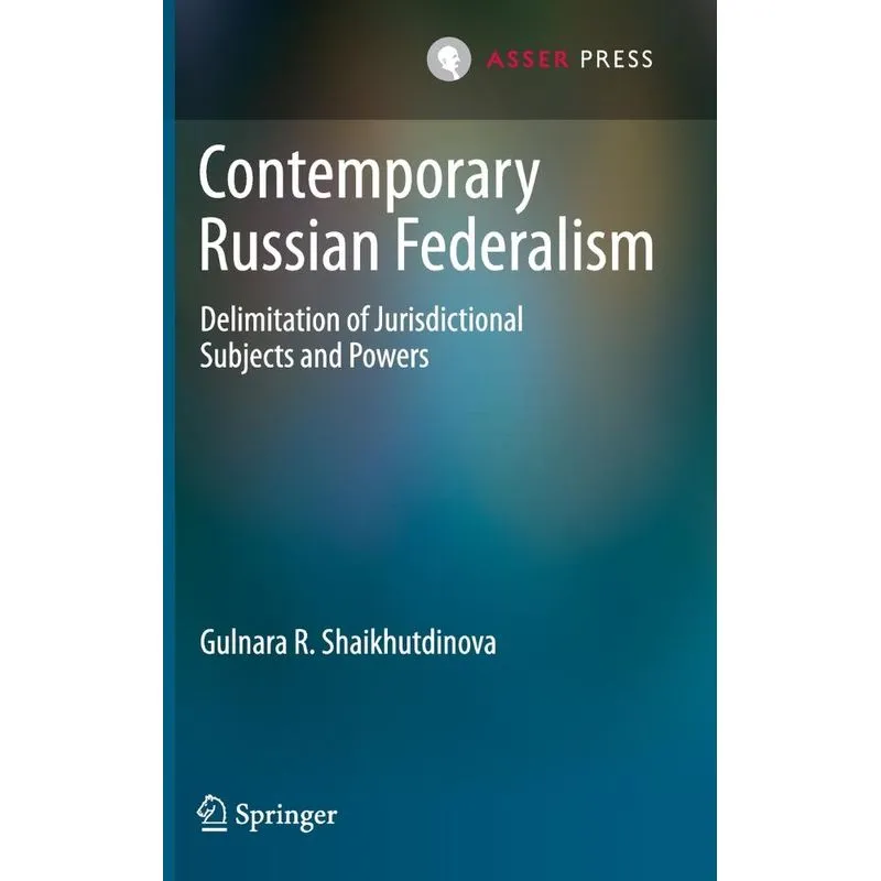 Contemporary Russian Federalism