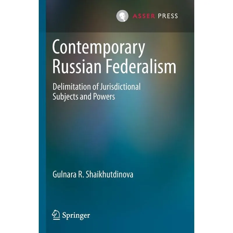 Contemporary Russian Federalism