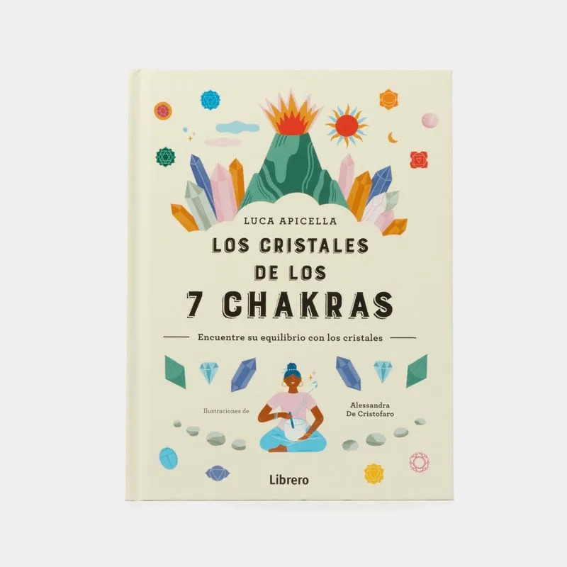 Los cristales de los 7 chakras
