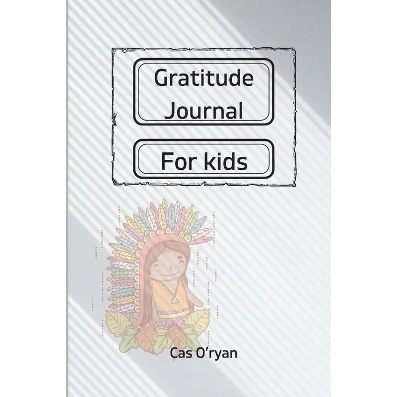 Gratitude Journal for Kids