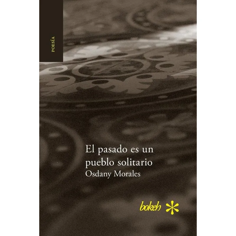 El pasado es un pueblo solitario
