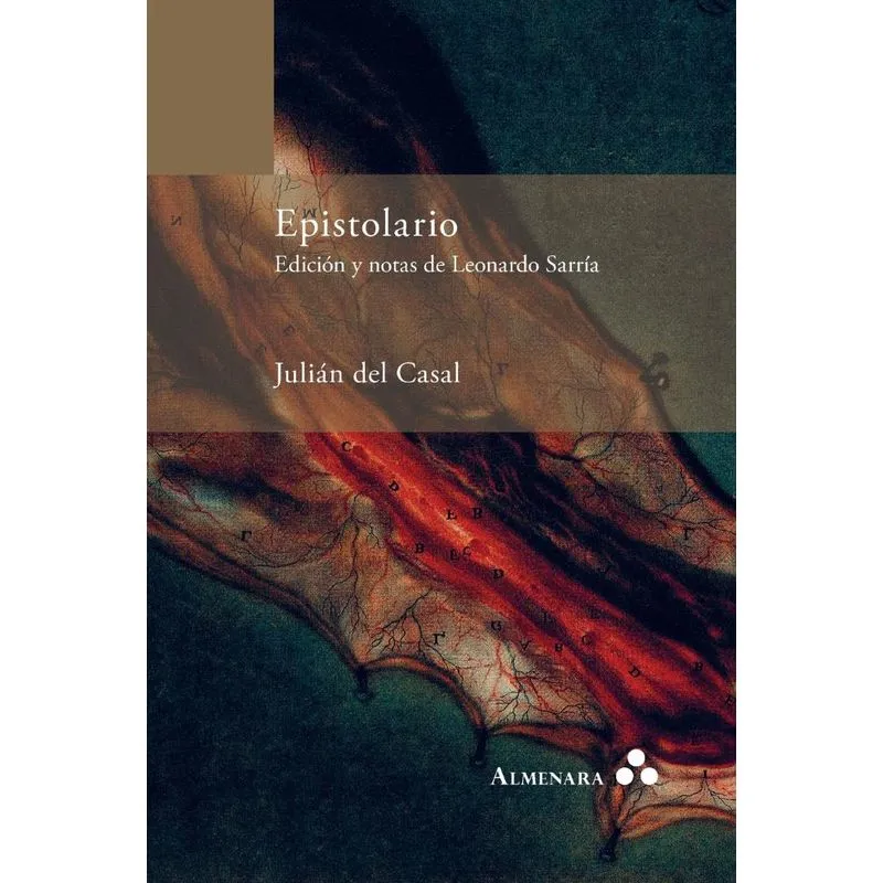 Epistolario. Edición Y Notas De Leonardo Sarría