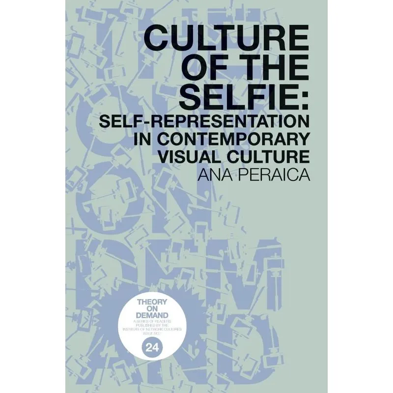Culture of the Selfie