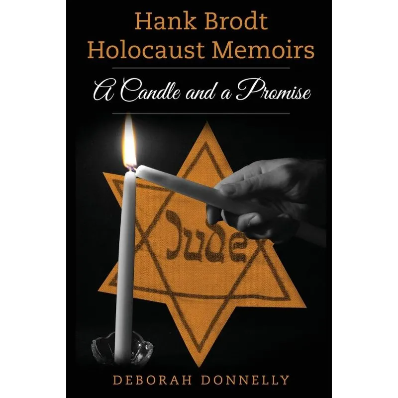 Hank Brodt Holocaust Memoirs