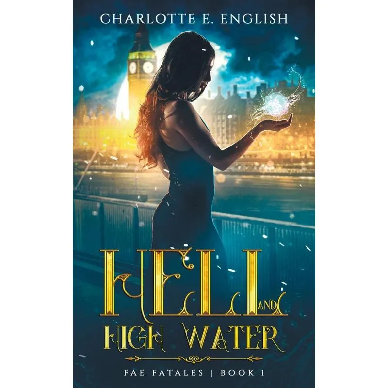 Hell and High Water
