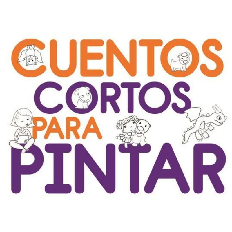 CUENTOS CORTOS PARA PINTAR LIBRO PARA COLOREAR - ATENEO CUENTOS CORTOS PARA PINTAR LIBRO PARA COLOREAR