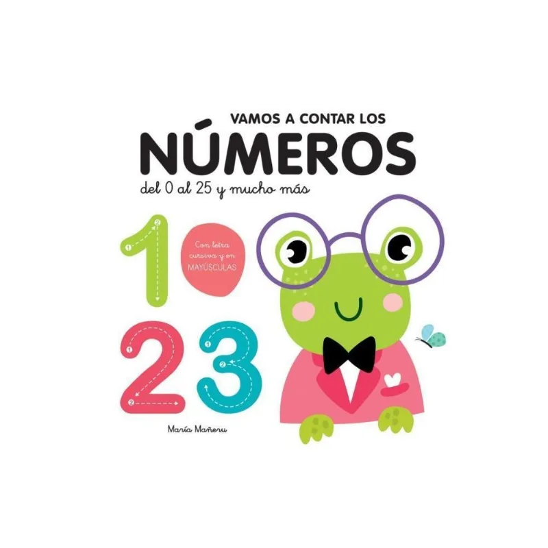 VAMOS A CONTAR LOS NUMEROS - Mañeru, Maria VAMOS A CONTAR LOS NUMEROS