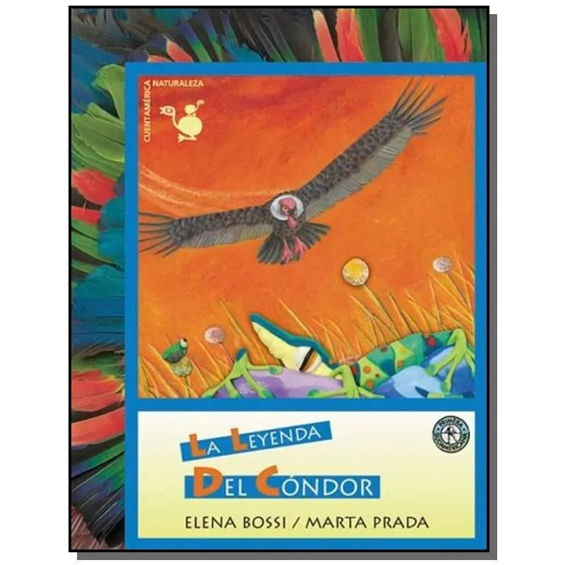 LEYENDA DEL CONDOR, LA