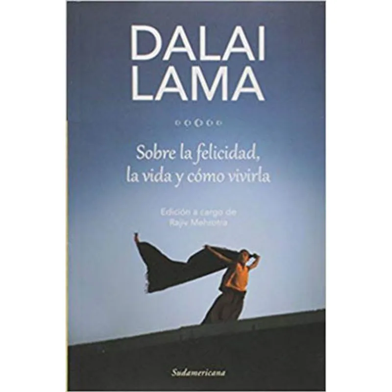 SOBRE LA FELICIDAD, LA VIDA Y COMO VIVIRLA