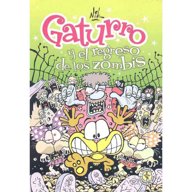 Gaturro Y El Regreso De Los Zombis - Nue