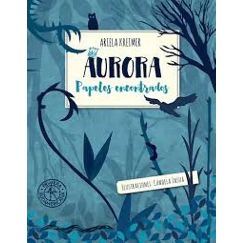 Livro Aurora - Papeles Encontrados