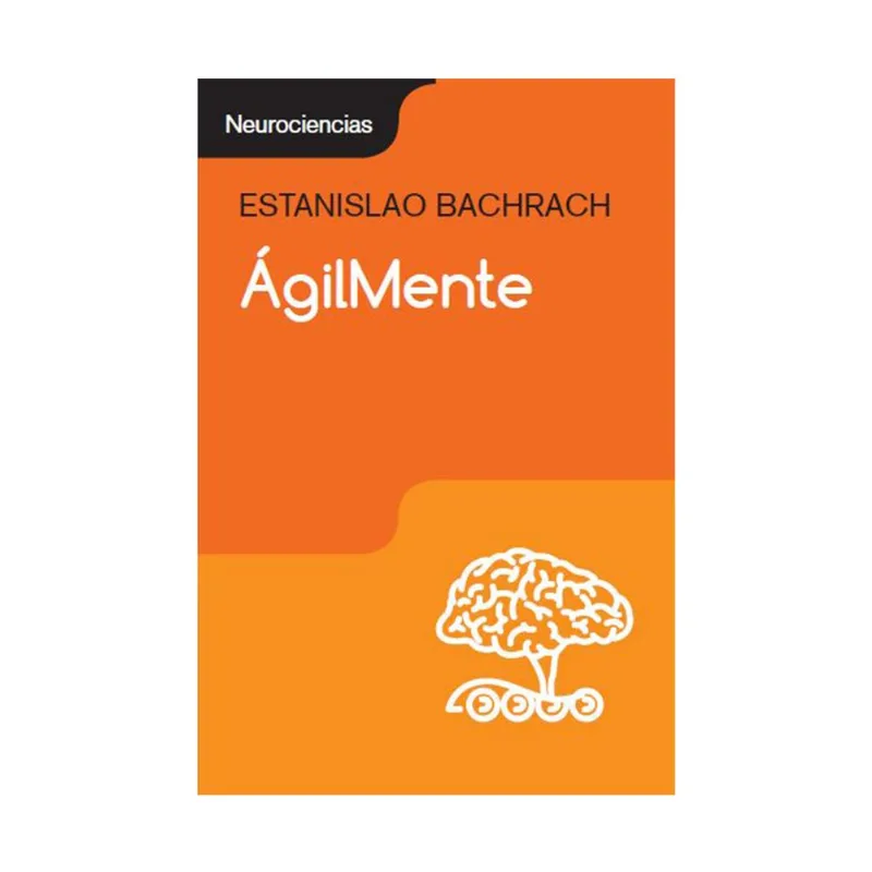 Libro Ágilmente de Bachrach Estanislao