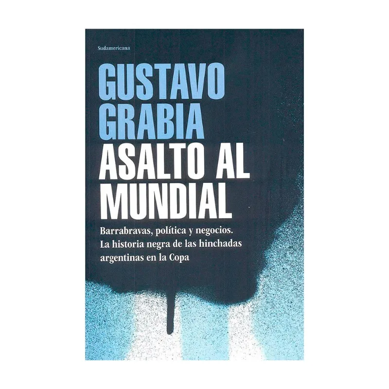 Asalto Al Mundial