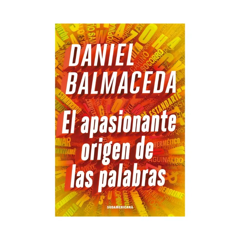 Libro el apasionante origen de las palabras