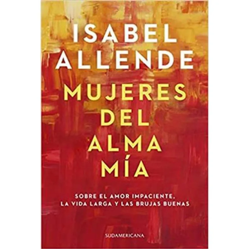Mujeres Del Alma Mía