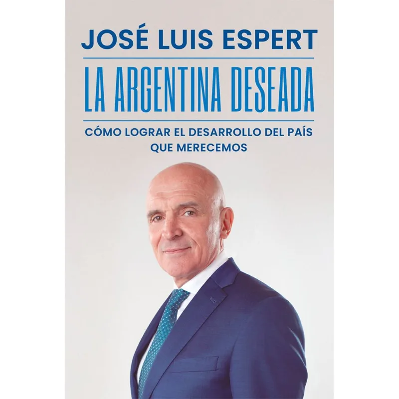 Libro La Argentina deseada