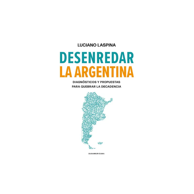 Desenredar La Argentina -prh