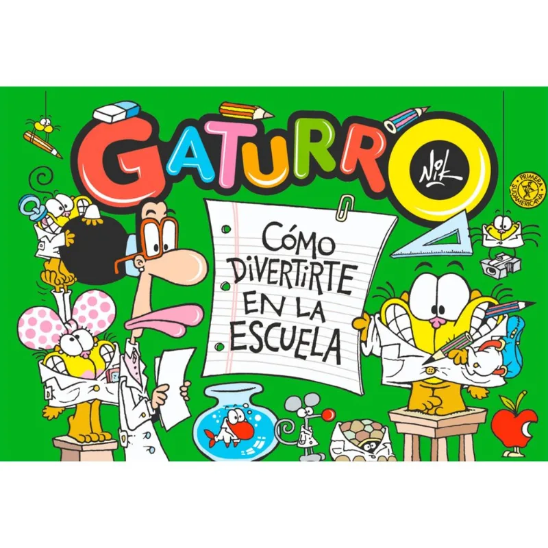 Libro Gaturro. Como Divertirte En La Escuela
