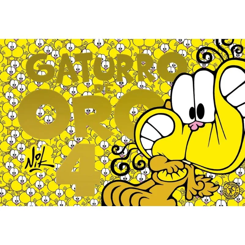 GATURRO DE ORO 4 - Nik GATURRO DE ORO 4